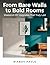 From Bare Walls to Bold Rooms: Weekend DIY Upgrades That Truly Last