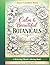 Calm & Beautiful Botanicals: A Relaxing Floral Coloring Book for Stress Relief and Mindfulness