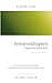 Friedensfähigkeit: Vom Ich zum Wir: Die Formel für persönliches Glück, wirtschaftlichen Erfolg und eine friedliche Welt (Homo Pacis - Vom individuellen ... kollektiven Evolution. 1) (German Edition)