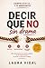 Decir que no sin drama: Cóm...