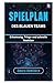 Spielplan des blauen Teams: Erkennung, Triage und schnelle Reaktion (German Edition)