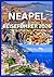 NEAPEL REISEFÜHRER 2026 by Tony J Guide
