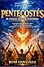 PENTECOSTÉS: EL FUEGO QUE TRANSFORMA: La manifestación del Espíritu Santo, el poder de los dones espirituales y el llamado a vivir una vida ... (Escuela del Espíritu) (Spanish Edition)