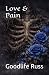 Love & Pain (“Love &” Series)