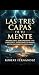LAS TRES CAPAS DE TU MENTE by Robert Fernandez