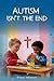 Autism Isn't The End