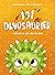 101 dinosaurier och allt du...