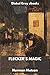 Flecker’s Magic