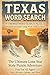 Texas Word Search: 50 Themed Puzzles with Solutions - Large Print - Lone Star State Puzzles - Texas History Culture and More