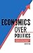 Economics Over Politics: Offending the Aisle: Moving Beyond Emotions to Economic Solutions