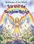 Iris and the Rainbow Bridge: A Gentle Greek Fairy Tale About Rainbows and Friendship (Goddesses of the World series)