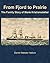 From Fjord to Prairie: The Family Story of Marie Kristiansdatter