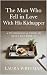 The Man Who Fell in Love Wi...