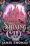 The Shining City