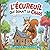 L’Écureuil Qui Semait Le Chaos (French Edition)