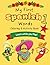 My First Spanish Words: Coloring & Activity Book (My First Coloring & Activity Book)