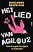 Het lied van Agilouz: Hoe i...