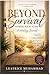 Beyond Survival: Coming Back to Me Healing Journal