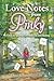 Love Notes from Pinky: A Guide to Spiritual Development and Healing