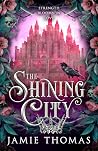 The Shining City