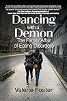 Book cover for Dancing with a Demon: The Family Affair of Eating Disorders