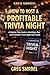 How to Host a Profitable Tr...