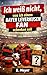"Ich weiß nicht was ich einem Bayer Leverkusen Fan schenken soll" - Buch: Das perfekte Geschenk für jeden Leverkusen Fan (Vereine 11) (German Edition)