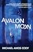 Avalon Moon by Michael Amos Cody