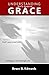 Understanding Grace: God's power and ability working in and through you