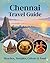 Chennai Travel Guide
