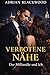 Verbotene Nähe: Der Milliadär und Ich (German Edition)