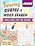 Jumbo Word Search for Seniors: Relaxing Quotes & Word Search | 100 Positive Quotes and Large Print Word Search for Calm and Clear Mind (Relaxing Word Search Books for Adults)
