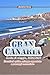 GRAN CANARIA Guida di viaggio 2026/2027: Escursioni epiche, spiagge appartate e paesaggi mozzafiato (Italian Edition)
