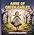 Anne of Green Gables: A Cinematic Illustrated Classic for Ages 3-6 | Bedtime Read-Aloud Story of Belonging, Imagination, and the Magic of Finding Home