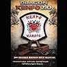 Dragon Kenpo 2.0: Third Degree Brown Belt Manual