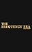 The Frequency Era