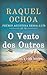 O Vento dos Outros: A cada ...