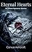 Eternal Hearts: Six Ghost Romance Stories (Romance Stories by Corvus Ashcroft)