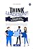 Think Leadership Series 4: Teamwork Wins (Working Togethers as a Leader)
