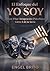 El Enfoque del Yo Soy: Tercer Pilar: Integración Psicofísica (Serie III: Conciencia Artística) (Spanish Edition)