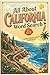 All About California Word Search: 56 Relaxing Puzzles with Fun Facts & Trivia | Brain Games Featuring Cities, Landmarks, People, History, Nature & More (United States Word Search Puzzles)