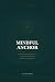 THE MINDFUL ANCHOR: Buddhis...