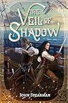 The Veil of Shado...