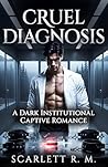 Cruel Diagnosis: ...
