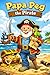 Papa Peg the Pirate