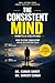 The Consistent Mind :