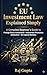 EU Investment Law Explained Simply: A Complete Beginner's Guide to Foreign Direct Investment, Investment Protection, Arbitration, and EU Capital Markets