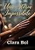 Una Storia Impossibile (Italian Edition)