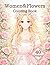 Women＆Flowers Coloring Book: Adult Coloring Book