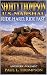Shorty Thompson: U.S. Marshal: Ride Hard, Ride Fast: A Western (Shorty Thompson: U.S. Marshal: Tales of the Old West)